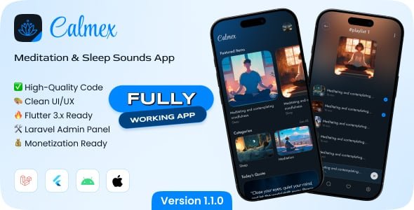 CalmEx: Meditation Music, Sleep Sounds, Relaxation – Flutter Full App with Laravel Backend